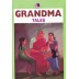 Grandma Tales - 47 Stories In 1 Book